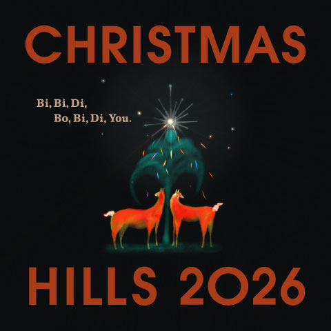 CHRISTMAS HILLS 2026